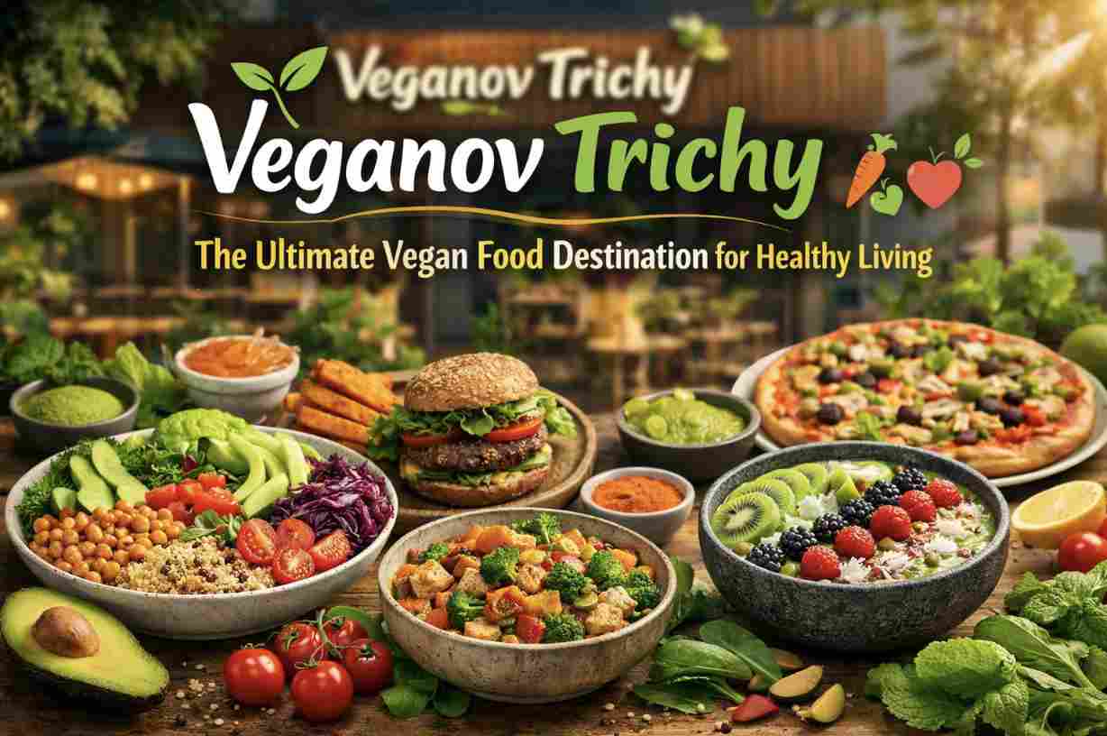 veganov trichy
